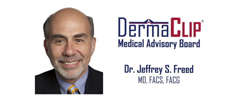 Dr. Jeffrey S. Freed joins DermaClip US' Medical Advisory Board